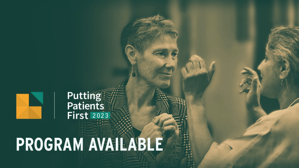 Save the Date: Putting Patients First conference on Oct 24,&nbsp;2023